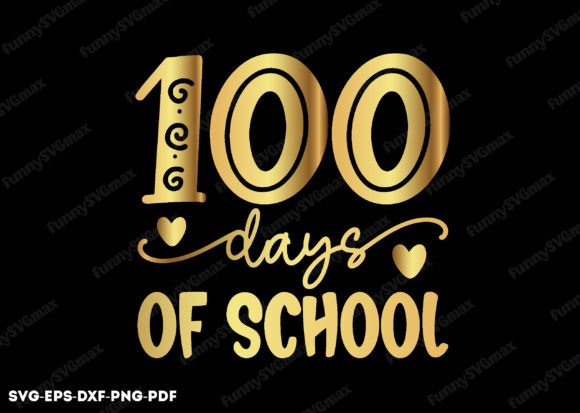 100 Days of School SVG: The Ultimate Digital Resource for Teachers, Parents, and Crafters