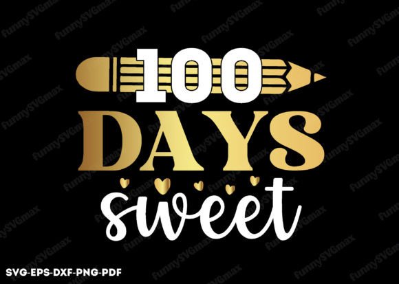 100 Days Sweet SVG and Back to School SVG: Practical Digital Design Assets for Educators, Makers, and Small Businesses
