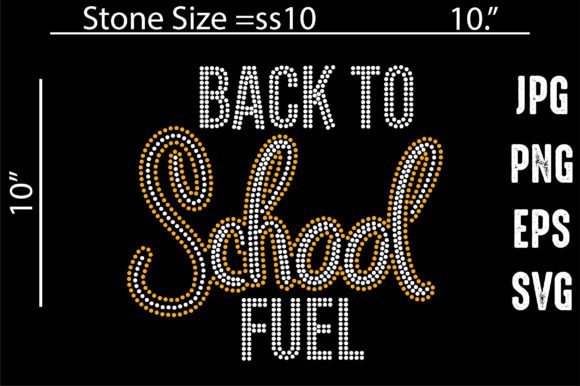 Back to School Fuel Rhinestone Template: A Versatile Digital Design for Educators, Crafters & Small Businesses