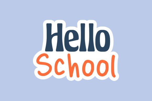 Back to School Typography Hello School: A Practical Design Asset for Real-Life Use