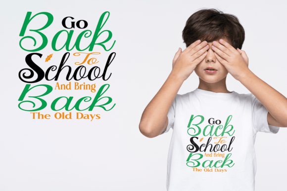 Go Back to School and Bring Back the Old