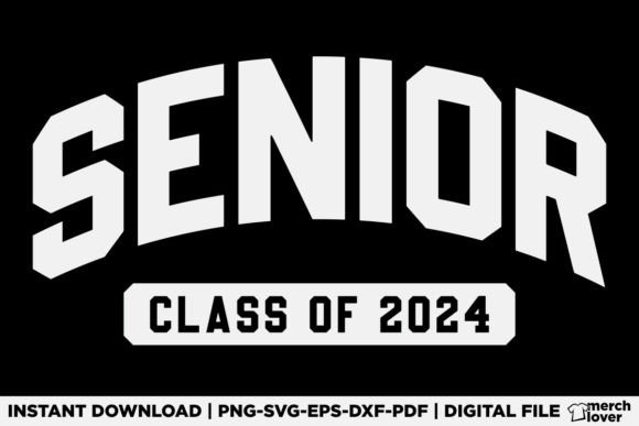 Senior 2024 Class of 2024 Back to School