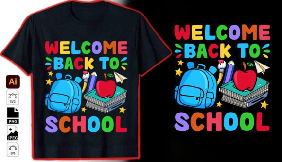 Welcome Back to School Graphic Tshirt: Why Originality, Craftsmanship, and Format Flexibility Matter Most